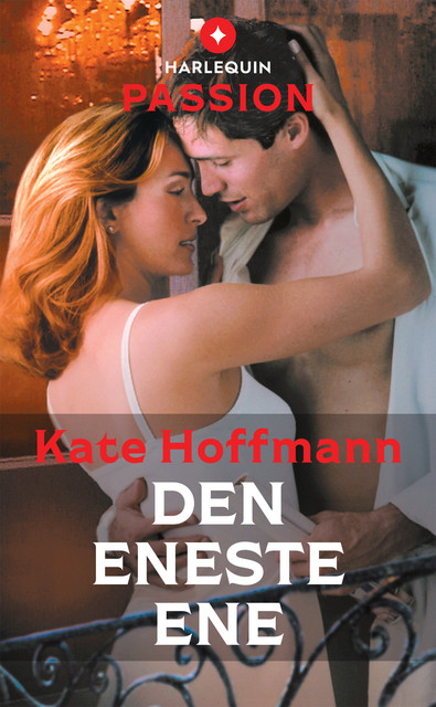 Den eneste ene, Kate Hoffmann