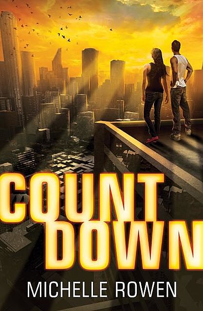 Countdown, Rowen Michelle