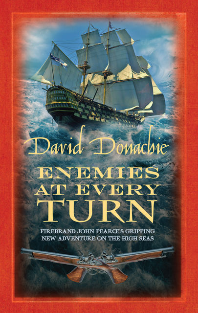 Enemies at Every Turn, David Donachie