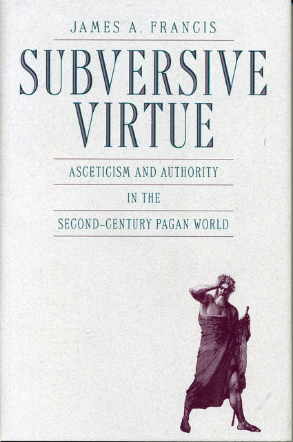Subversive Virtue, James Francis