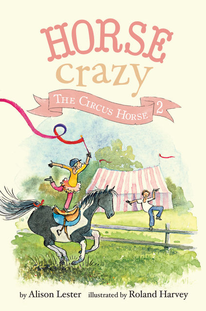 The Circus Horse, Alison Lester