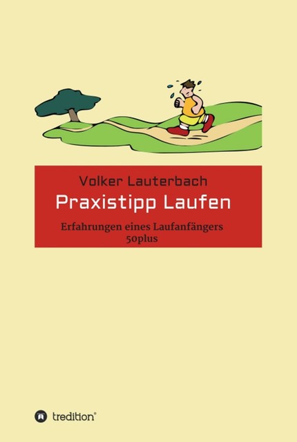 Praxistipp Laufen, Volker Lauterbach