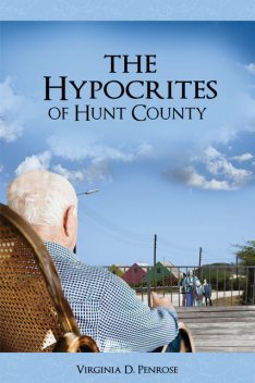 The Hypocrites of Hunt County, Virginia D Penrose