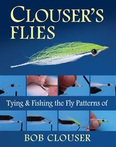 Clouser's Flies, Bob Clouser