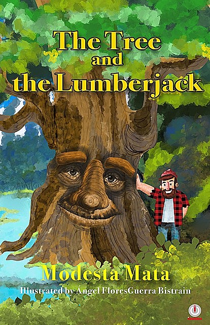 The Tree and the Lumberjack, Modesta Mata