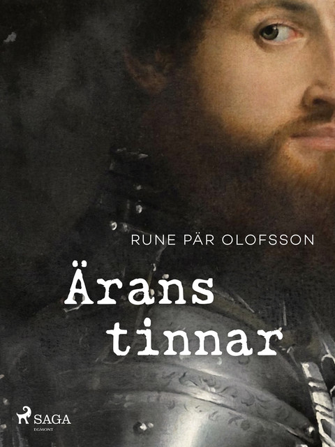 Ärans tinnar, Rune Pär Olofsson
