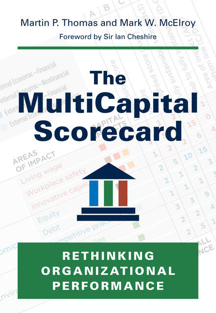 The MultiCapital Scorecard, Thomas Martin, Mark W. McElroy