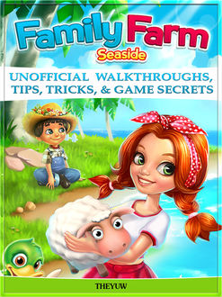 Family Farm Seaside Unofficial Tips Tricks and Walkthroughs, Chaladar