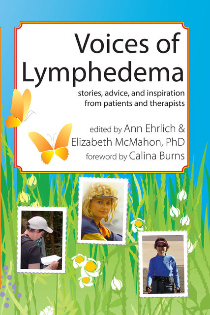 Voices of Lymphedema, Ann Ehrlich, Elizabeth McMahon