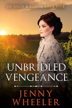 Unbridled Vengeance, Jenny Wheeler