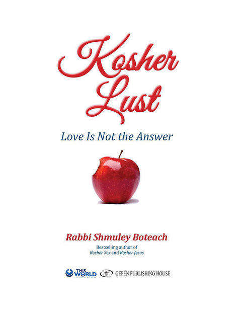 Kosher Lust, Shmuley Boteach