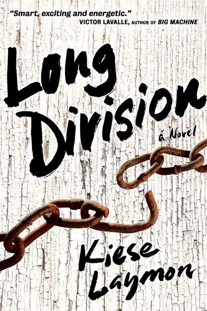 Long Division, Kiese Laymon