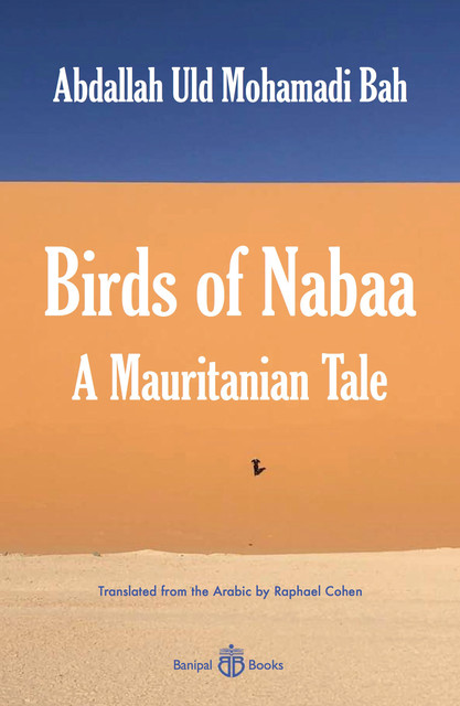 Birds of Nabaa, Abdallah Uld Mohamadi Bah