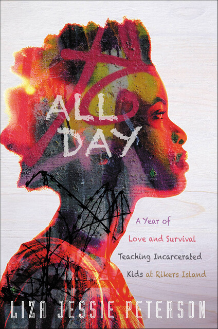 All Day, Liza Jessie Peterson
