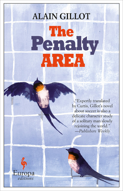 The Penalty Area, Alain Gillot