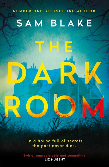 The Dark Room, Sam Blake