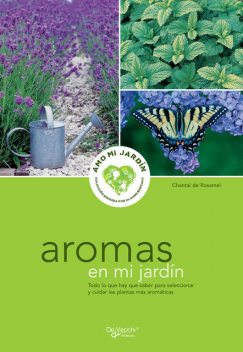 Aromas del jardín, Chantal de Rosamel