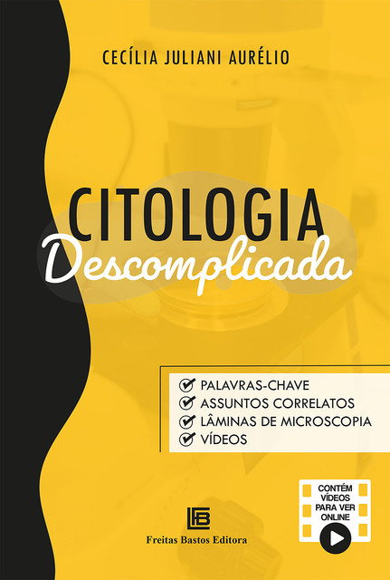 Citologia Descomplicada, Cecília Juliani Aurélio