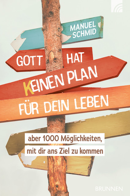 Gott hat keinen Plan für dein Leben, Manuel Schmid