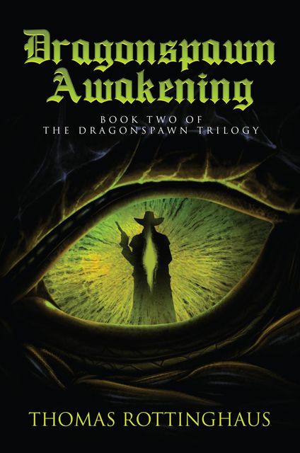 Dragonspawn Awakening, Thomas Rottinghaus