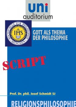 Religionsphilosophie, Teil 1, Josef Schmidt