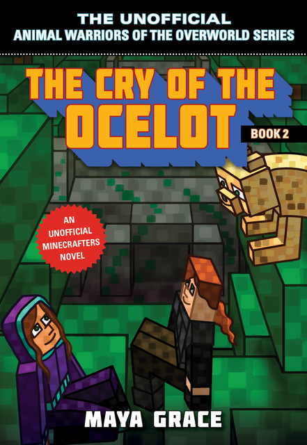 The Cry of the Ocelot, Maya Grace