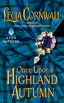 Once Upon a Highland Autumn, Lecia Cornwall