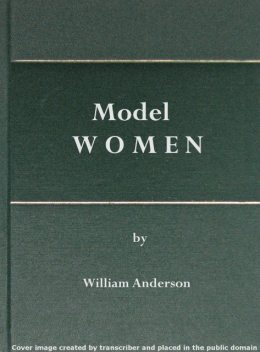 Model Women, William Anderson