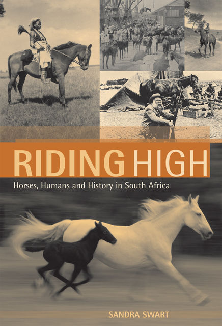 Riding High, Sandra Swart