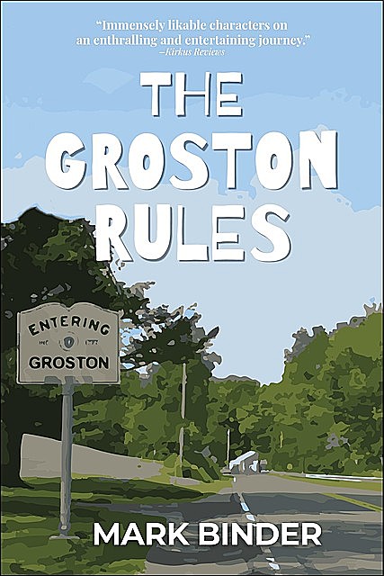 The Groston Rules, Mark Binder