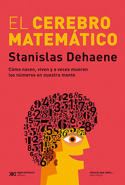 El cerebro matemático, Stanislas Dehaene
