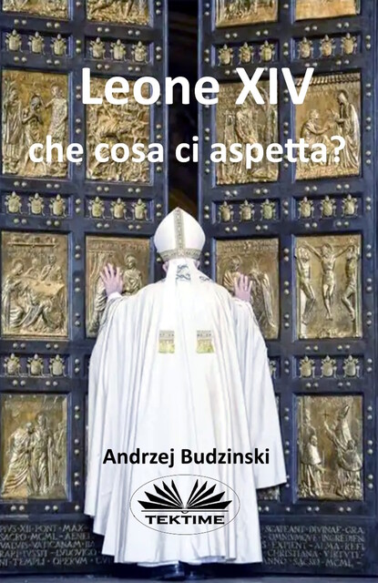 Leone XIV Che Cosa Ci Aspetta, Andrzej Budzinski