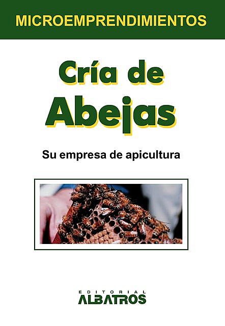 Cría de abejas EBOOK, Eduardo Del Pozo