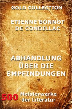 Abhandlung über die Empfindungen, Étienne Bonnot de Condillac