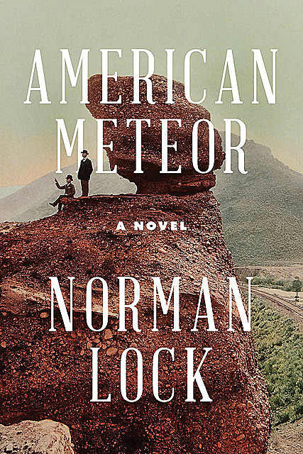 American Meteor, Norman Lock