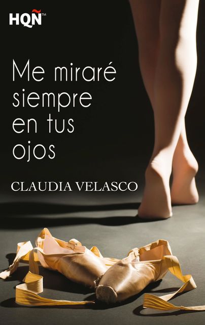Me miraré siempre en tus ojos, Claudia Velasco
