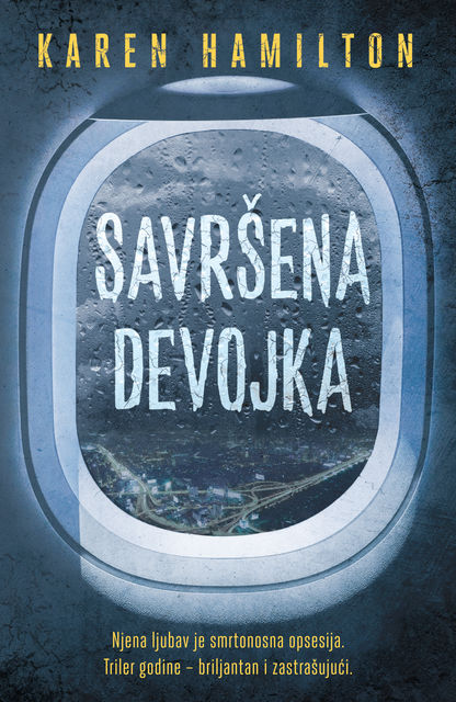 Savršena devojka, Karen Hamilton