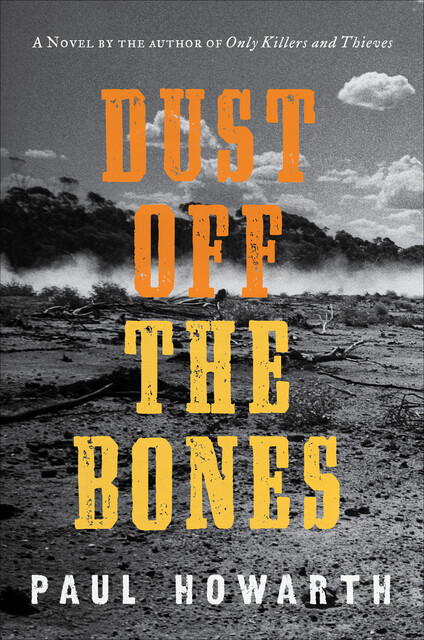 Dust Off the Bones, Paul Howarth
