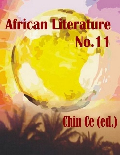 African Literature No 11, Chin Ce