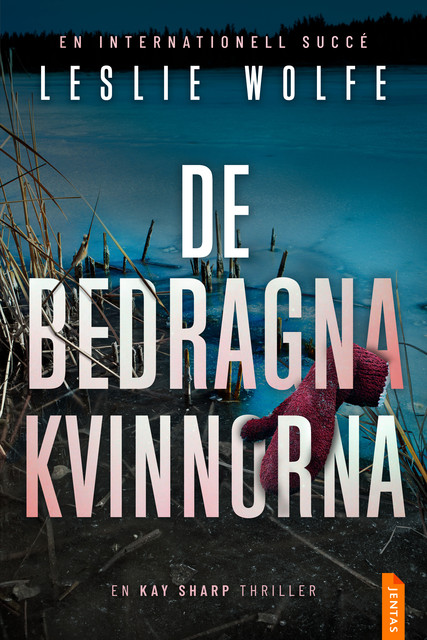 De bedragna kvinnorna, Leslie Wolfe