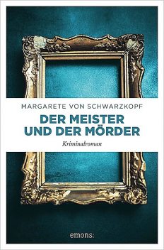 Der Meister und der Mörder, Margarete von Schwarzkopf