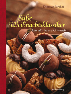 Süße Weihnachtsklassiker, Dietmar Fercher