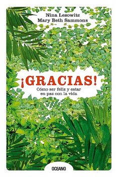 Gracias, Mary Beth Sammons, Nina Lesowitz