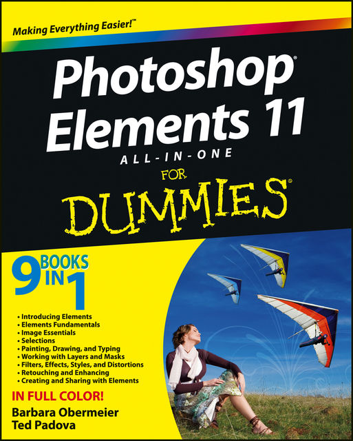 Photoshop Elements 11 All-in-One For Dummies, Barbara Obermeier, Ted Padova