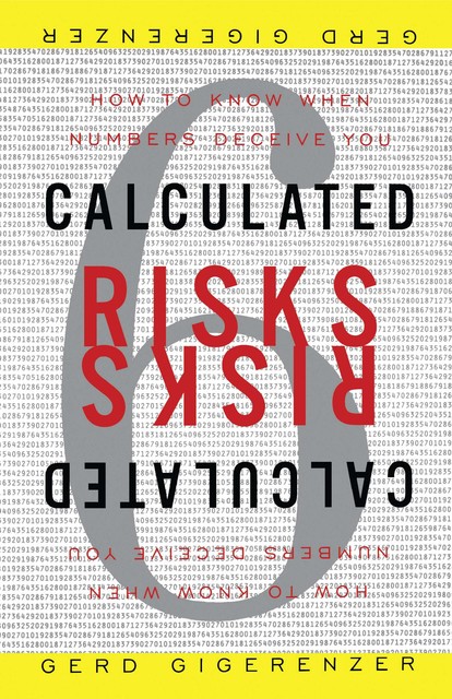 Calculated Risks, Gerd Gigerenzer