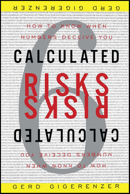 Calculated Risks, Gerd Gigerenzer