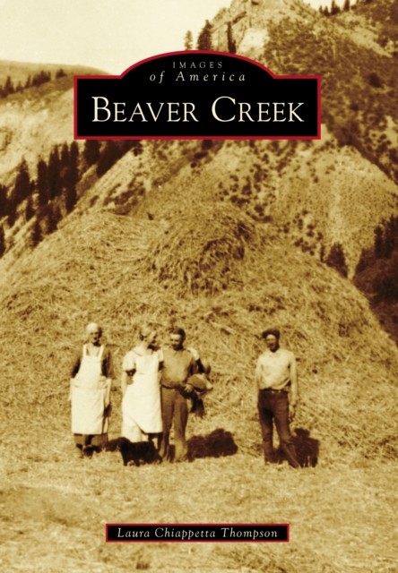 Beaver Creek, Laura Thompson