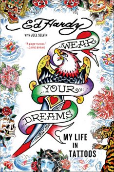 Wear Your Dreams, Joel Selvin, Ed Hardy