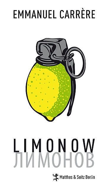 Limonow, Emmanuel Carrère