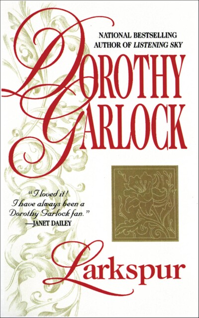 Larkspur, Dorothy Garlock